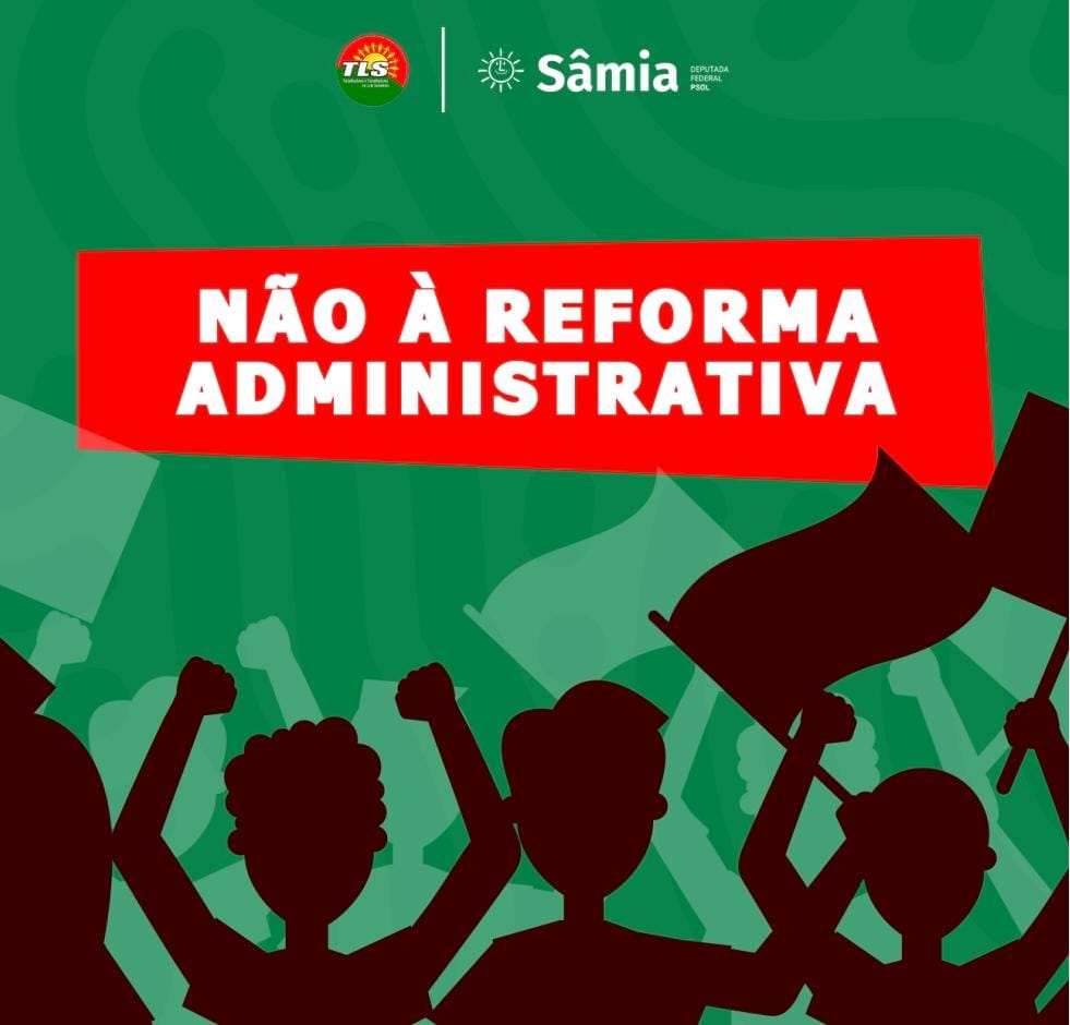 Sâmia e TLS lançam cartilha contra a Reforma Administrativa. Baixe a sua!